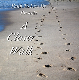 A Closer Walk